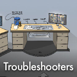 Troubleshooters