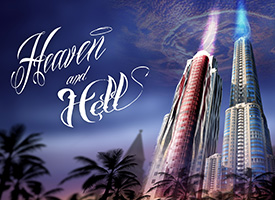 Exterior rendering of two large sky scrapers alternately colored red and blue with a logo that says Heaven and Hell